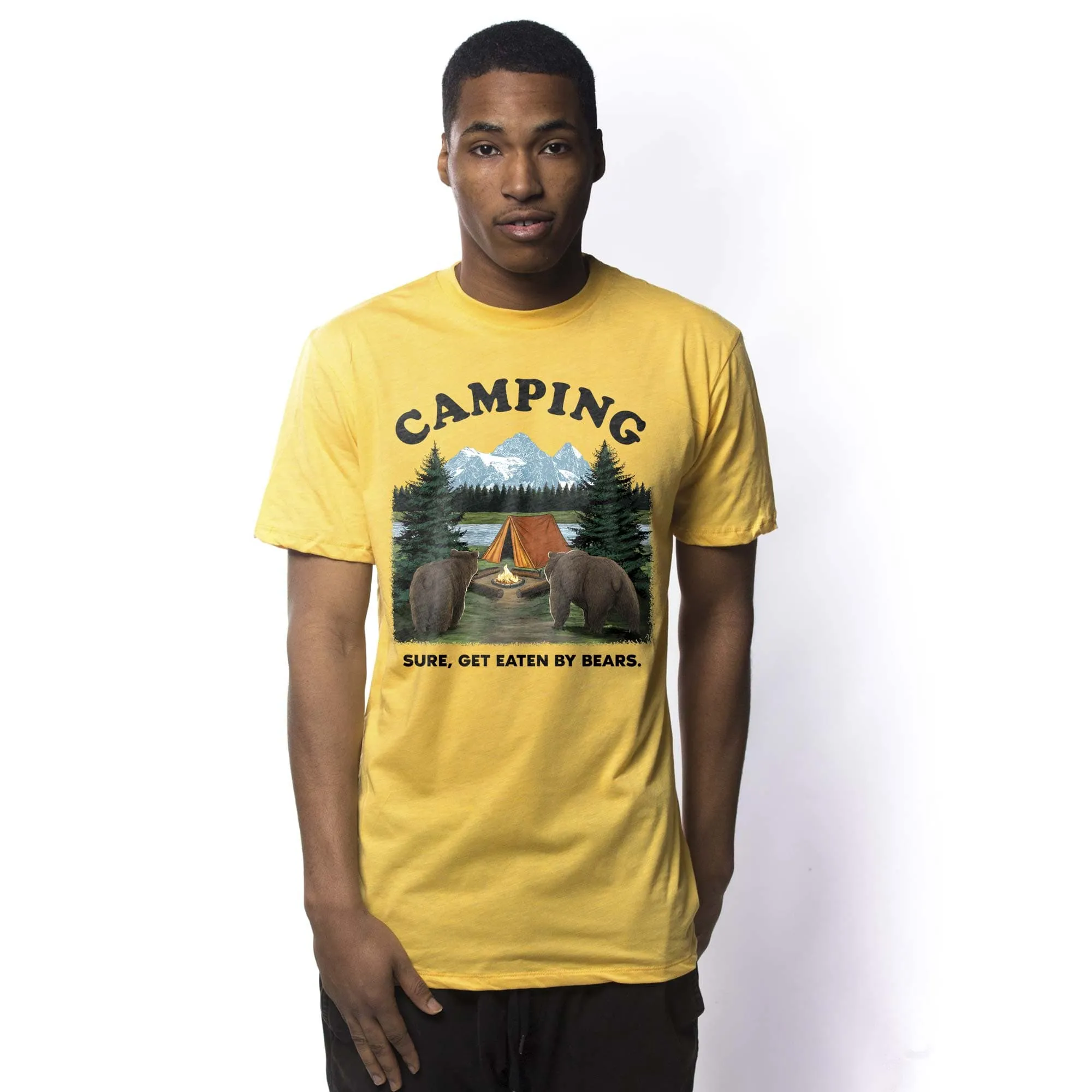 Camping, Sure Get Eaten By Bears T-Shirt