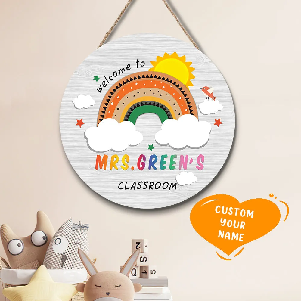 Custom Rainbow Cute Teacher Door Sign, Welcome Sign Gift for Teacher